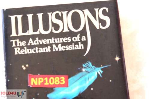Illusions: The Adventures of a Reluctant Messiah