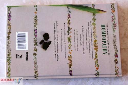 The Complete Family Guide to Homeopathy: An Illustrated Encyclopedia of Safe and Effective Remedies