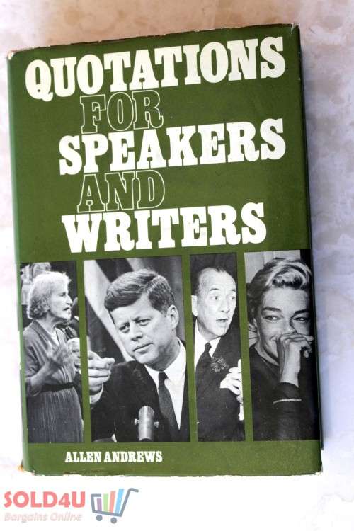 Quotations For Speakers And Writers - ALLEN ANDREWS
