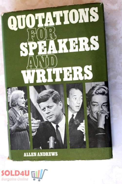 Quotations For Speakers And Writers - ALLEN ANDREWS