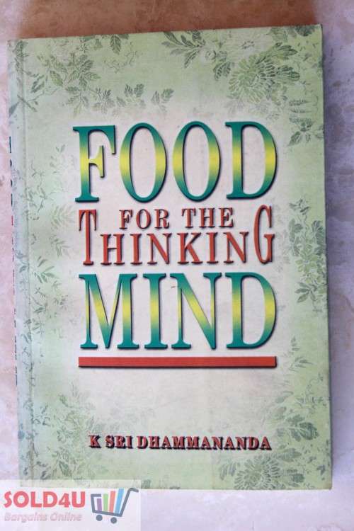 Food for the Thinking Mind by Dhammananda K Sri