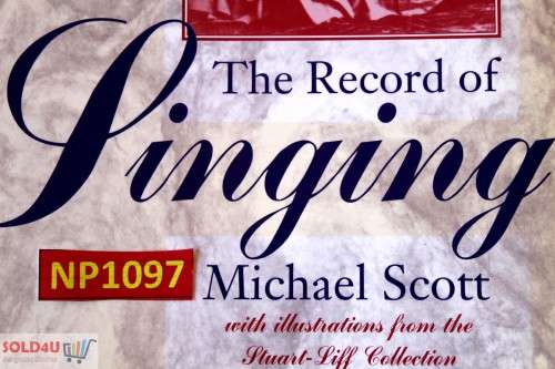 The Record of Singing (2 Volume Set) by Michael Scott