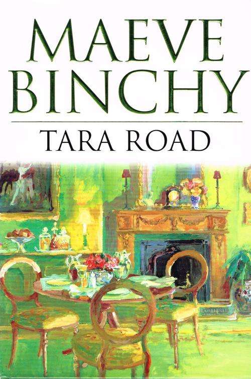 Tara Road by Maeve Binchy