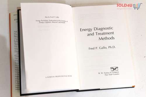 Energy Diagnostic and Treatment Methods by Fred P. Gallo