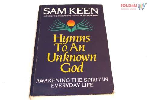 Hymns to an Unknown God BOOK by Sam Keen