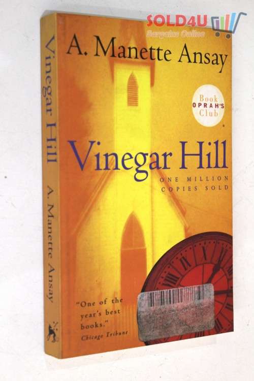 Vinegar Hill  by A. Manette Ansay