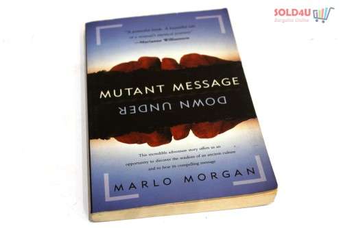 Mutant Message Down Under Book by Marlo Morgan