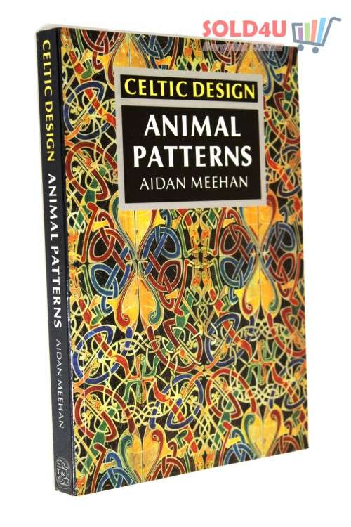 Celtic Design: Animal Patterns by Aidan Meehan