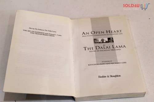 An Open Heart: Practicing Compassion in Everyday Life  The Dalai Lama edited by  Nicholas Vreeland
