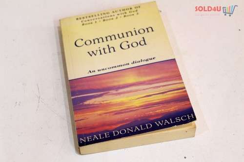 Communion with God: Neale Donald Walsch