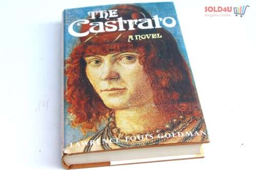 The Castrato: A Novel Lawrence Louis Goldman