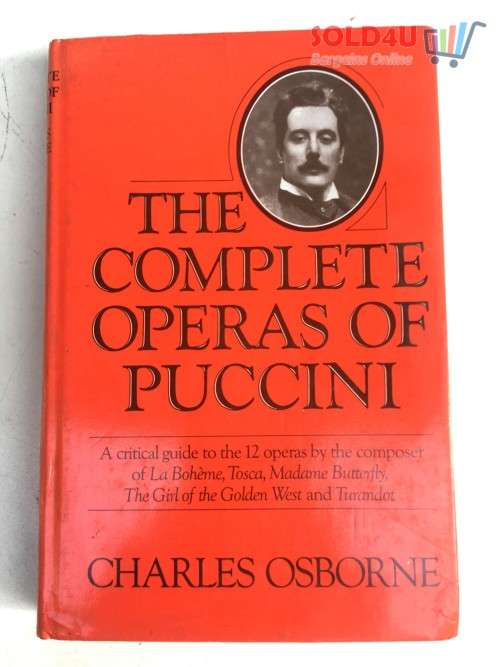 The Complete Operas Of Puccini BOOK by Charles Osborne