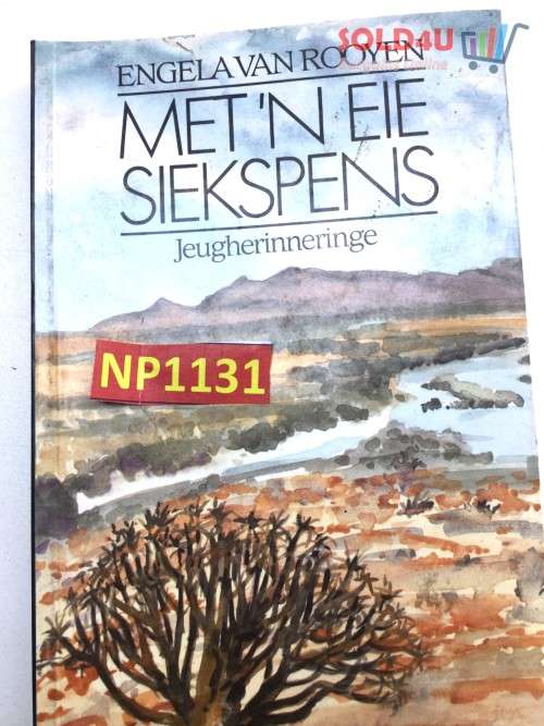Met n eie siekspens: Jeugherinneringe BY Engela van Rooyen Afrikaans Book