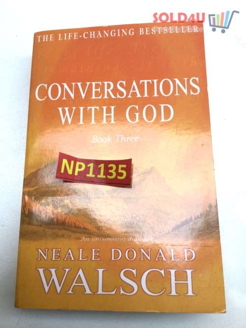 Conversations with God: An Uncommon Dialogue by Neale Donald Walsch