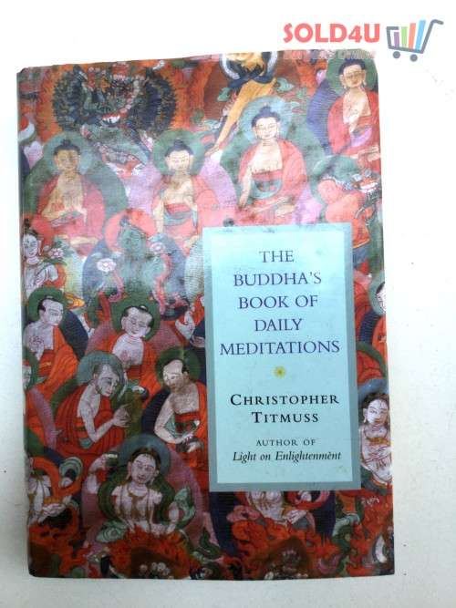 The Buddha`s Book of Daily Meditations by Christopher Titmuss