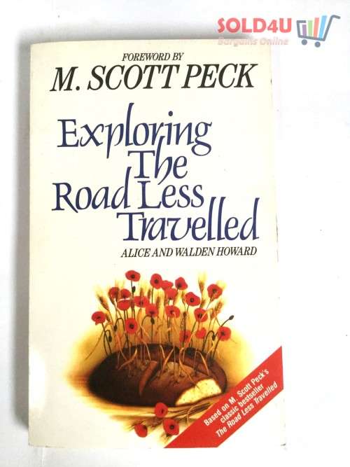 Exploring the Road Less Traveled Book by Alice Howard