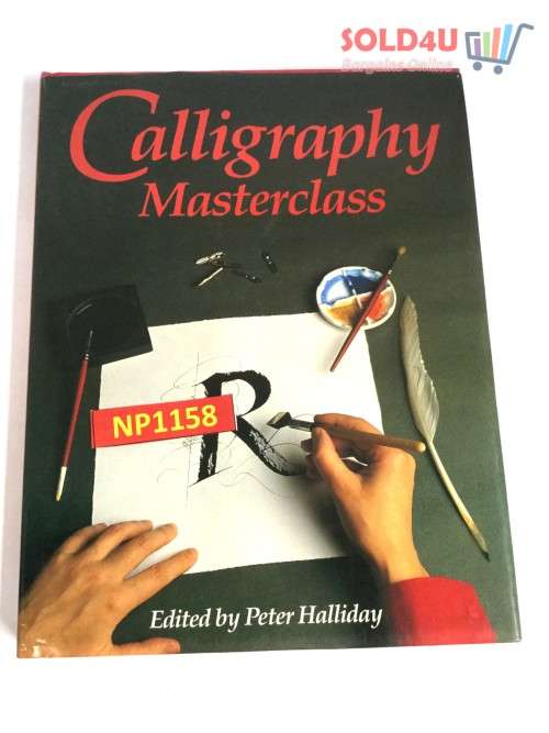 Calligraphy Masterclass by Peter Halliday