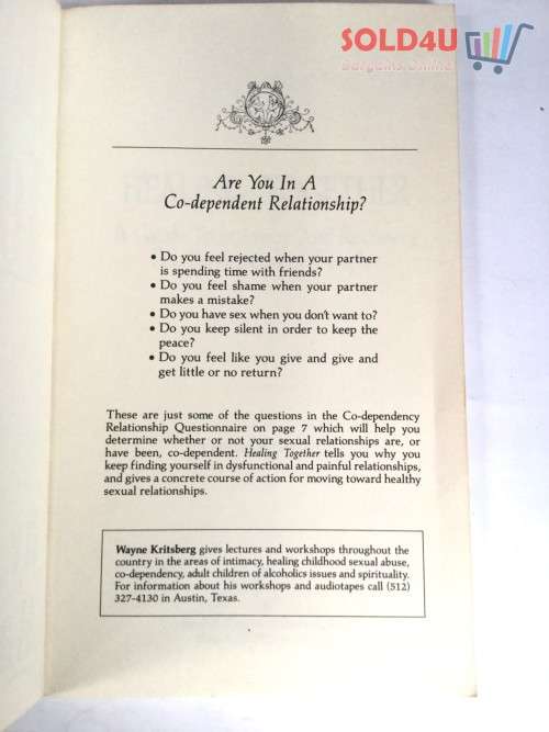 Healing Together: A Guide to Intimacy and Recovery for Co-Dependent Couples by Wayne Kritsberg