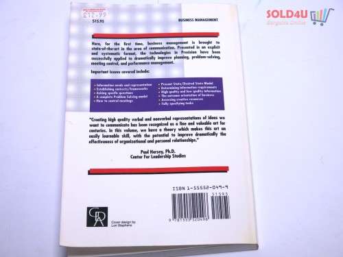 Precision: A New Approach to Communication : How to Get the Information You Need to Get Results