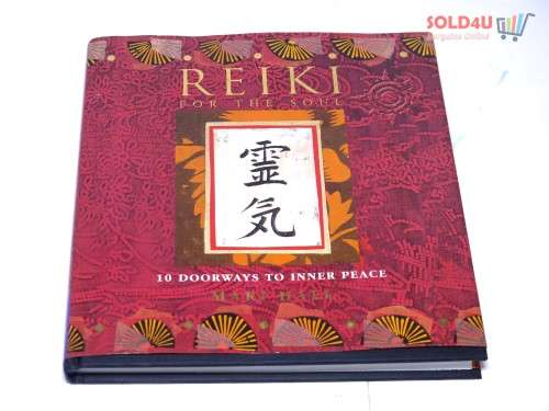 Reiki for the Soul: 10 Doorways to Inner Peace by Mari Hall