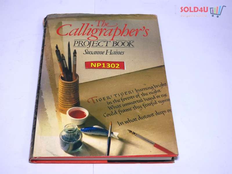 The Calligrapher`s Project Book by Susanne Haines