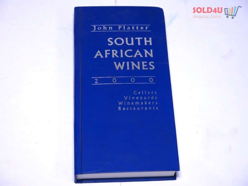 South African Wines: 2000 Hardcover by John Platter