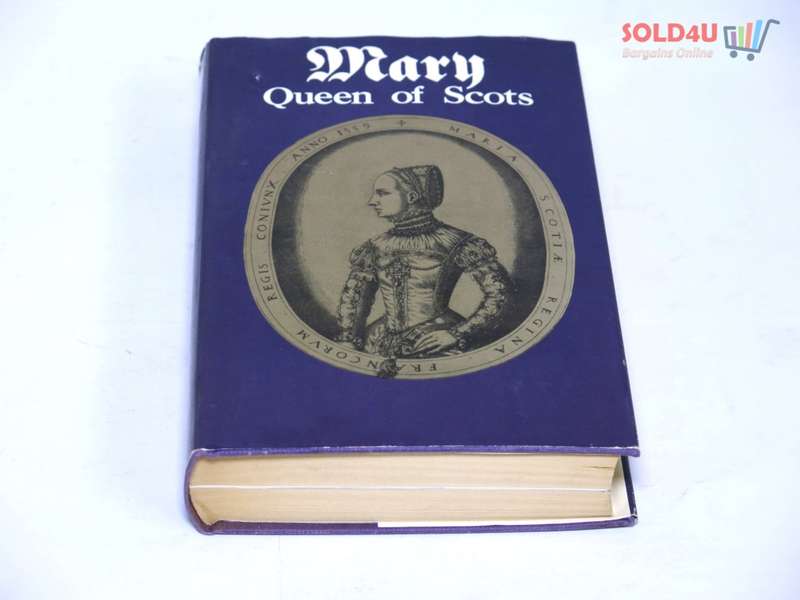 Mary Queen of Scots BY Antonia Fraser