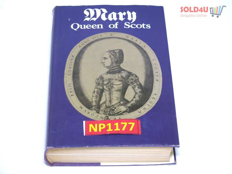 Mary Queen of Scots BY Antonia Fraser
