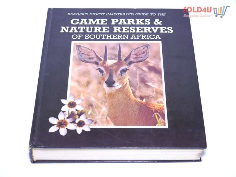 Readers Digest Illustrated Guide to the Game Parks and Nature Reserves of Southern Africa