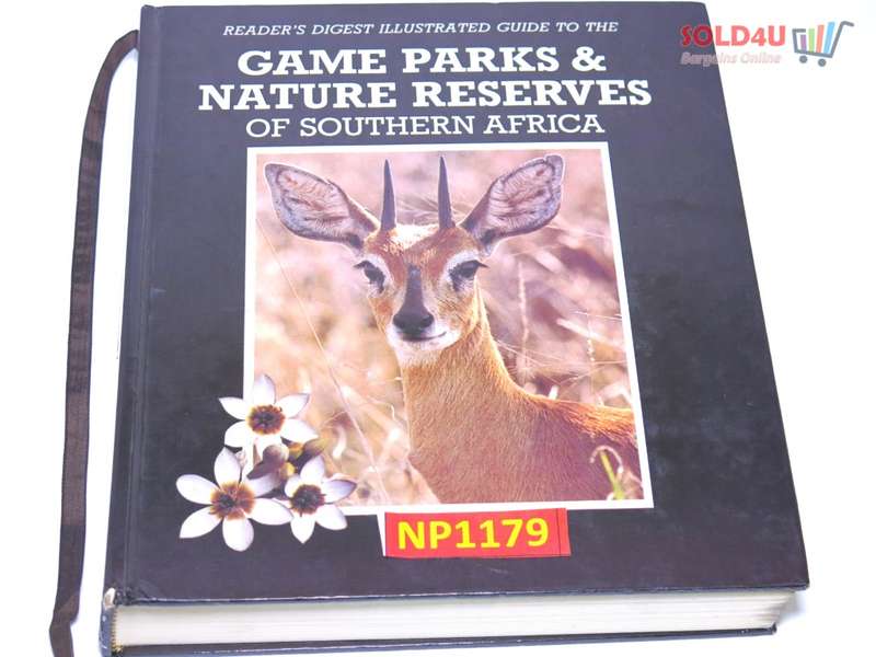 Readers Digest Illustrated Guide to the Game Parks and Nature Reserves of Southern Africa