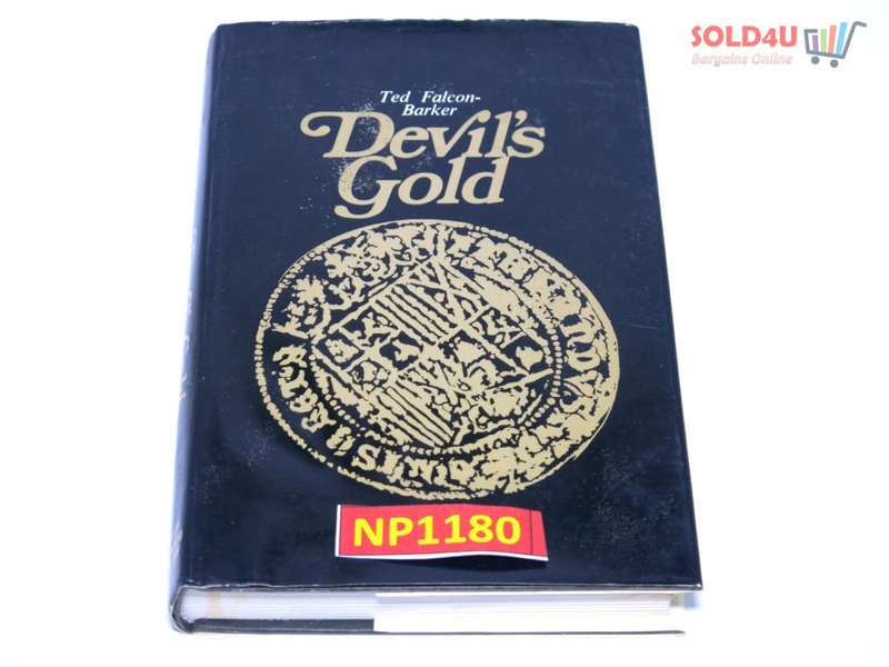 Devil`s gold  By Ted Falcon-Baker
