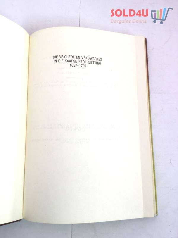 Die vryliede en vryswartes in die Kaapse nedersetting, 1657-1707 (Historiese Publikasie-Vereniging)