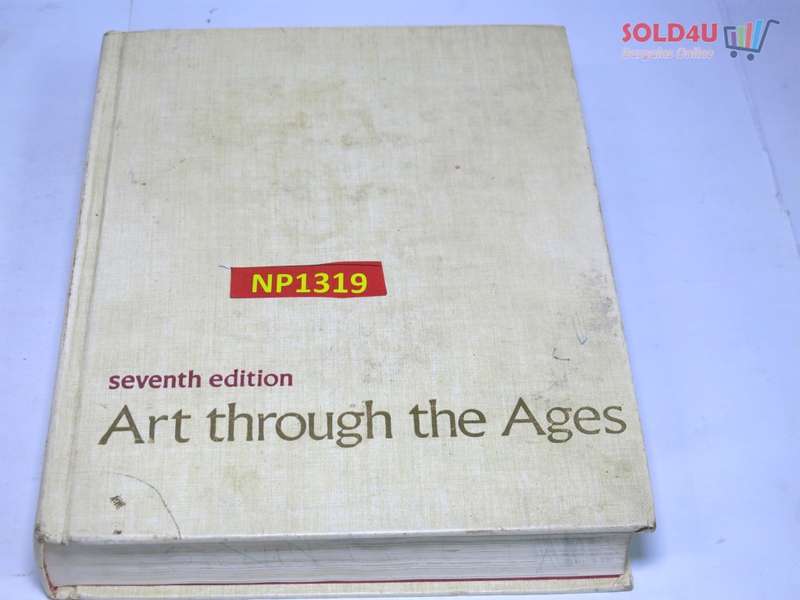Gardner`s Art Through the Ages, Seventh Edition by Helen Gardner