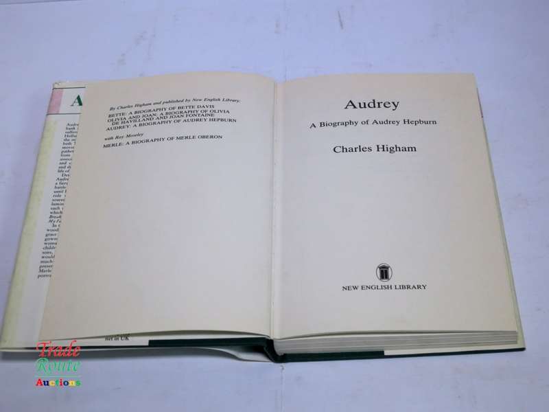 Audrey: A Biography of Audrey Hepburn by Charles Higham