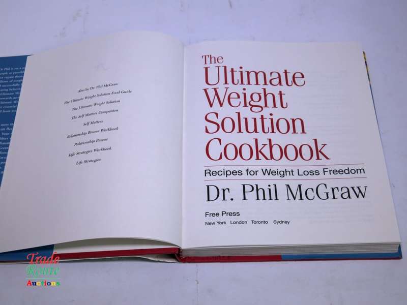 The Ultimate Weight Solution Cookbook: Recipes for Weight Loss Freedom by Dr. Phil McGraw