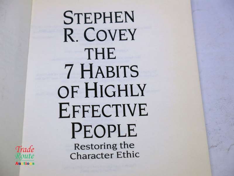The 7 Habits of Highly Effective People: Powerful Lessons in Personal Change by Stephen Covey