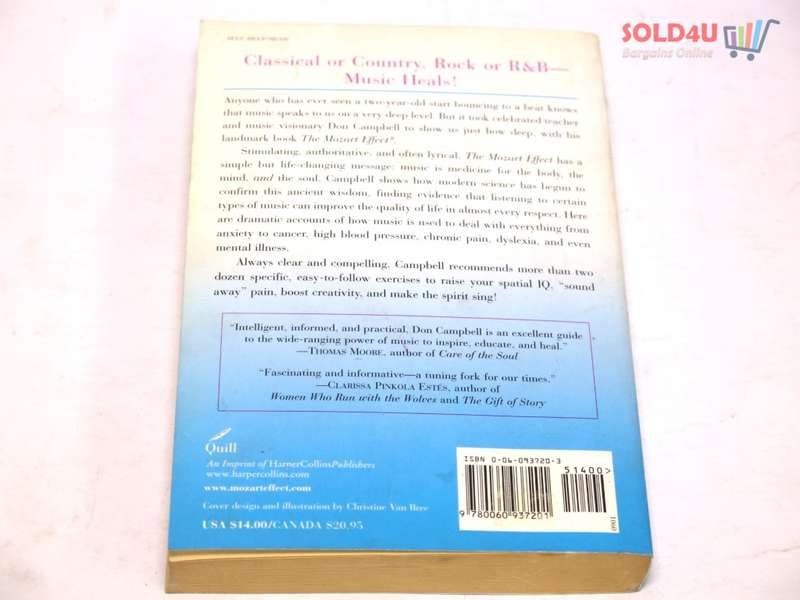 The Mozart Effect: Tapping the Power of Music to Heal the Body, Strengthen the Mind, and Unlock