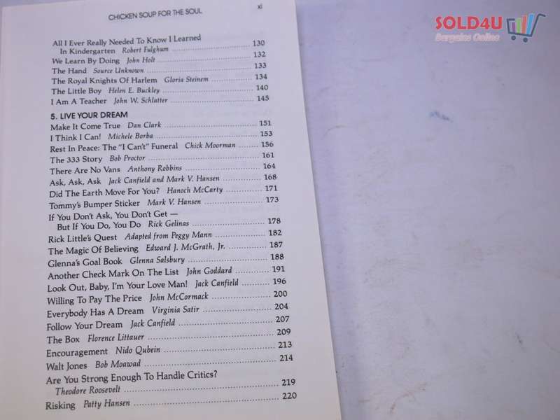 Chicken Soup for the Soul: 101 Stories to Open the Heart & Rekindle the Spirit  by Jack Canfield
