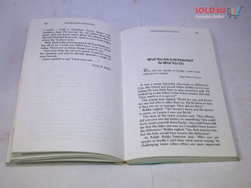 Chicken Soup for the Soul: 101 Stories to Open the Heart & Rekindle the Spirit  by Jack Canfield