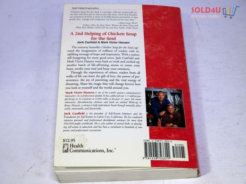 A 2nd Helping of Chicken Soup for the Soul: 101 More Stories to Open the Heart and Rekindle