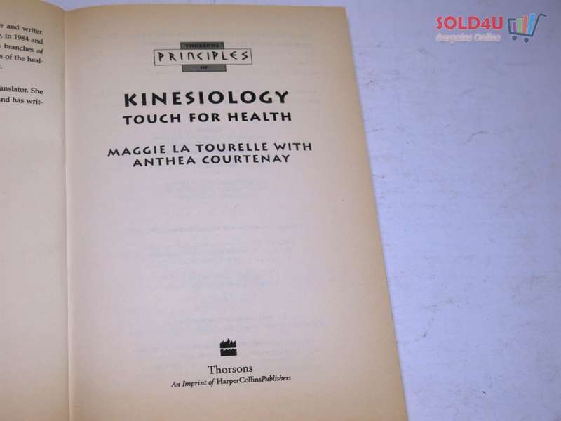 Principles of Kinesiology by Maggie LA Tourelle
