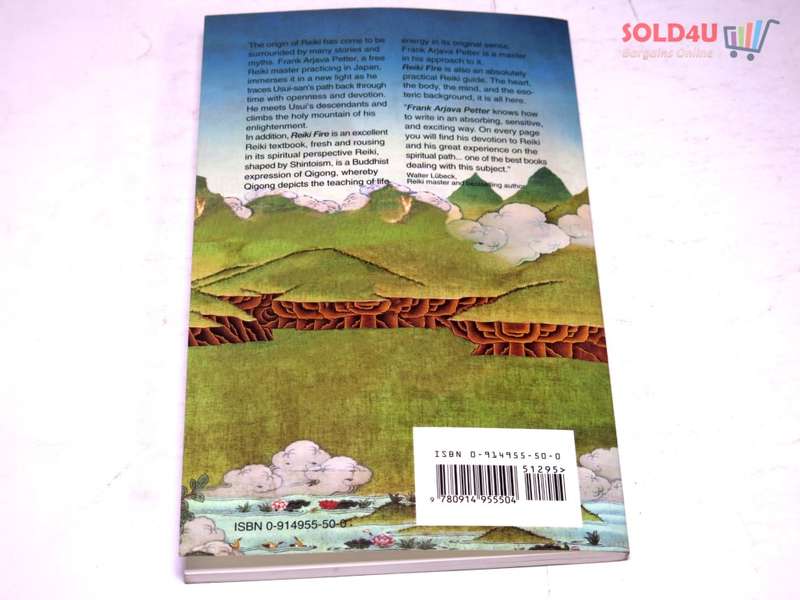 Reiki Fire: New Information about the Origins of the Reiki Power: A Complete Manual (Shangri-La)
