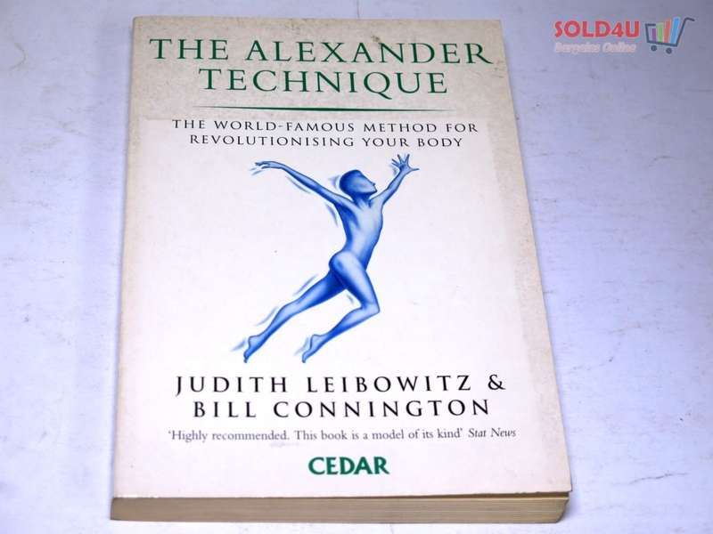 The Alexander Technique by Judith Leibowitz