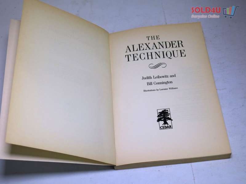 The Alexander Technique by Judith Leibowitz