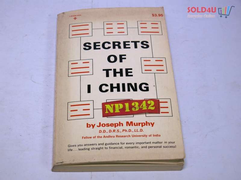 Secrets of the I Ching by Joseph Murphy