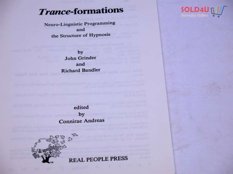 Trance-Formations: Neuro-Linguistic Programming and the Structure of Hypnosis  by John Grinder