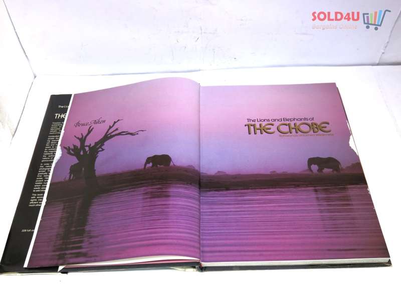 The lions and elephants of the Chobe, Botswana`s untamed wilderness by Bruce Aiken