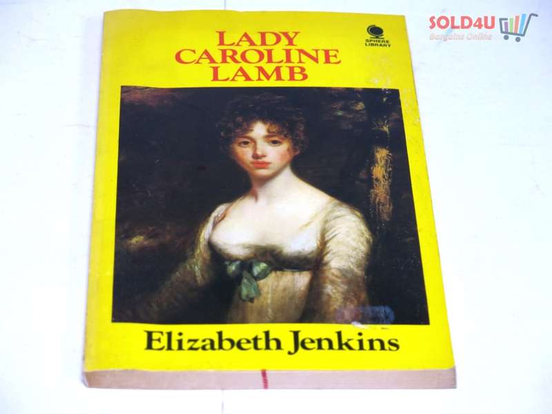 Lady Caroline Lamb by Elizabeth Jenkins