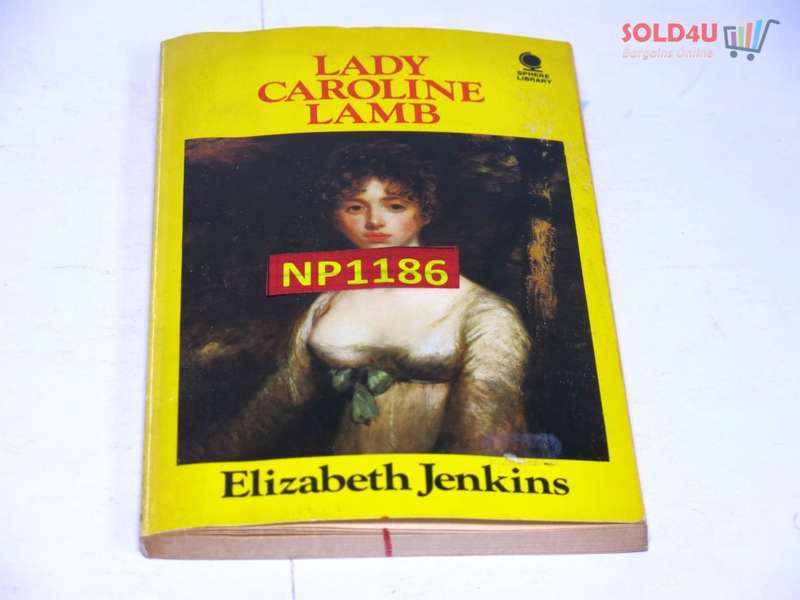 Lady Caroline Lamb by Elizabeth Jenkins