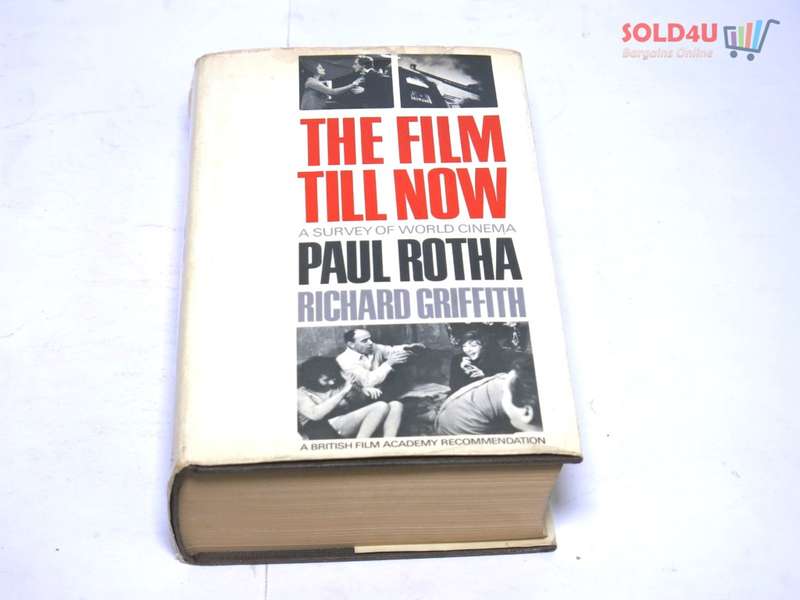 The Film Till Now : a Survey of World Cinema by PauL Rotha